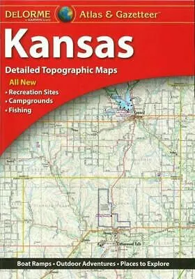 Delorme Kansas KS Atlas & Gazetteer Map Newest Edition Topographic / Road Maps